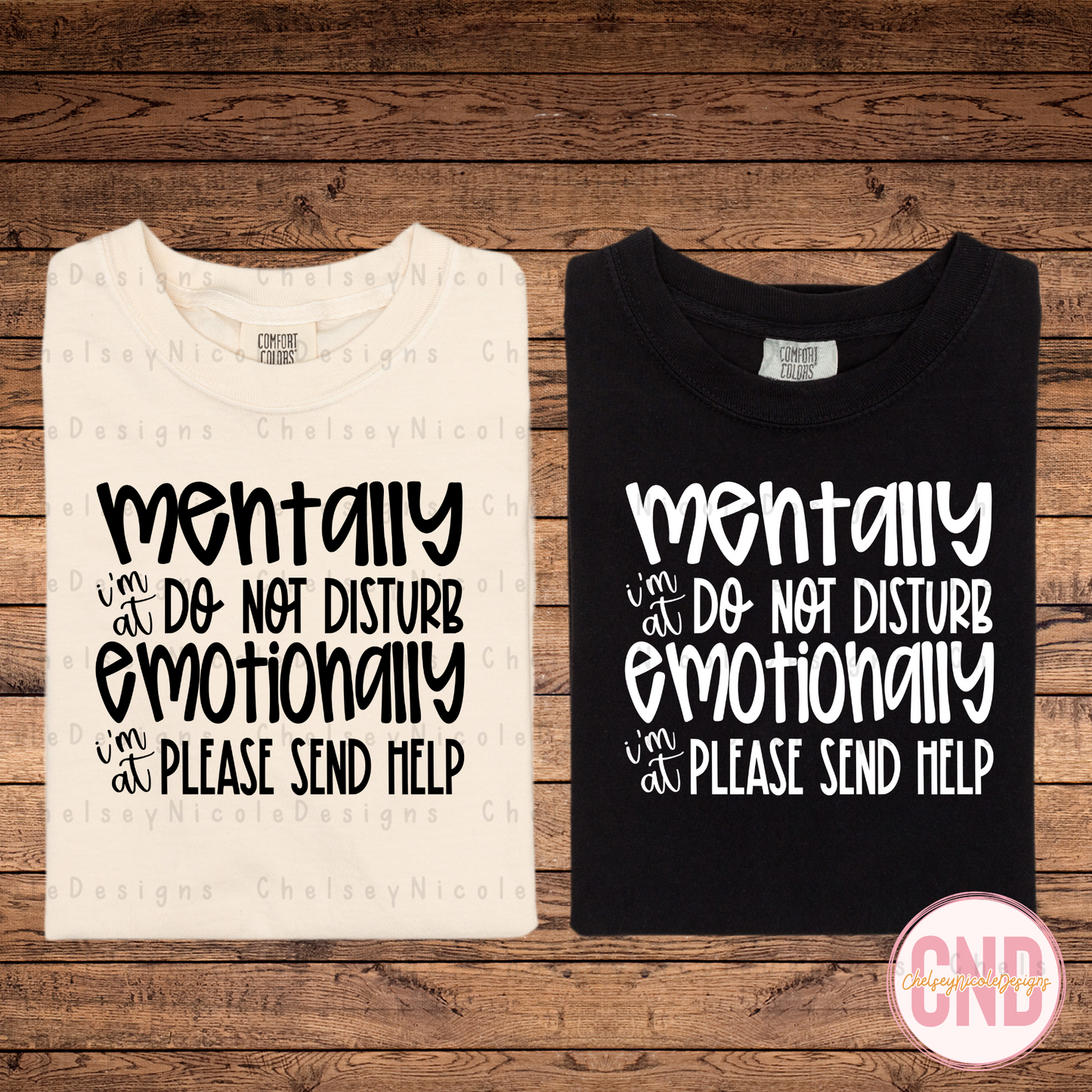 Mentally Do Not Disturb Tshirt