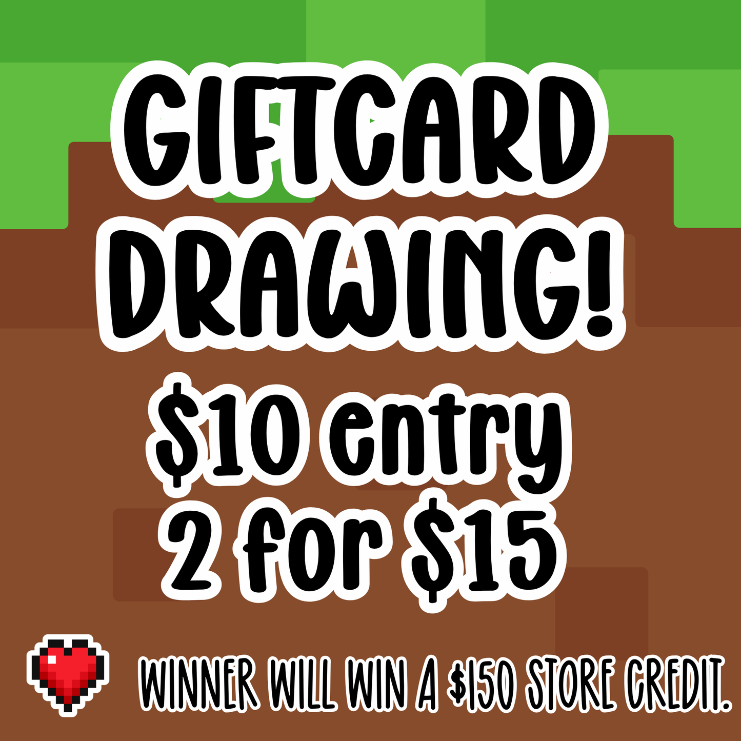 Store Credit Birthday Drawing