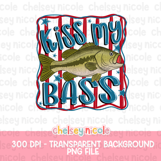 Kiss My Bass PNG | Patriotic Bass Design - Design for Sublimation & DTF