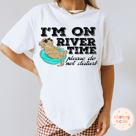Im On River Time, Please do not disturb - Funny Snarky PNG - Design for Sublimation & DTF
