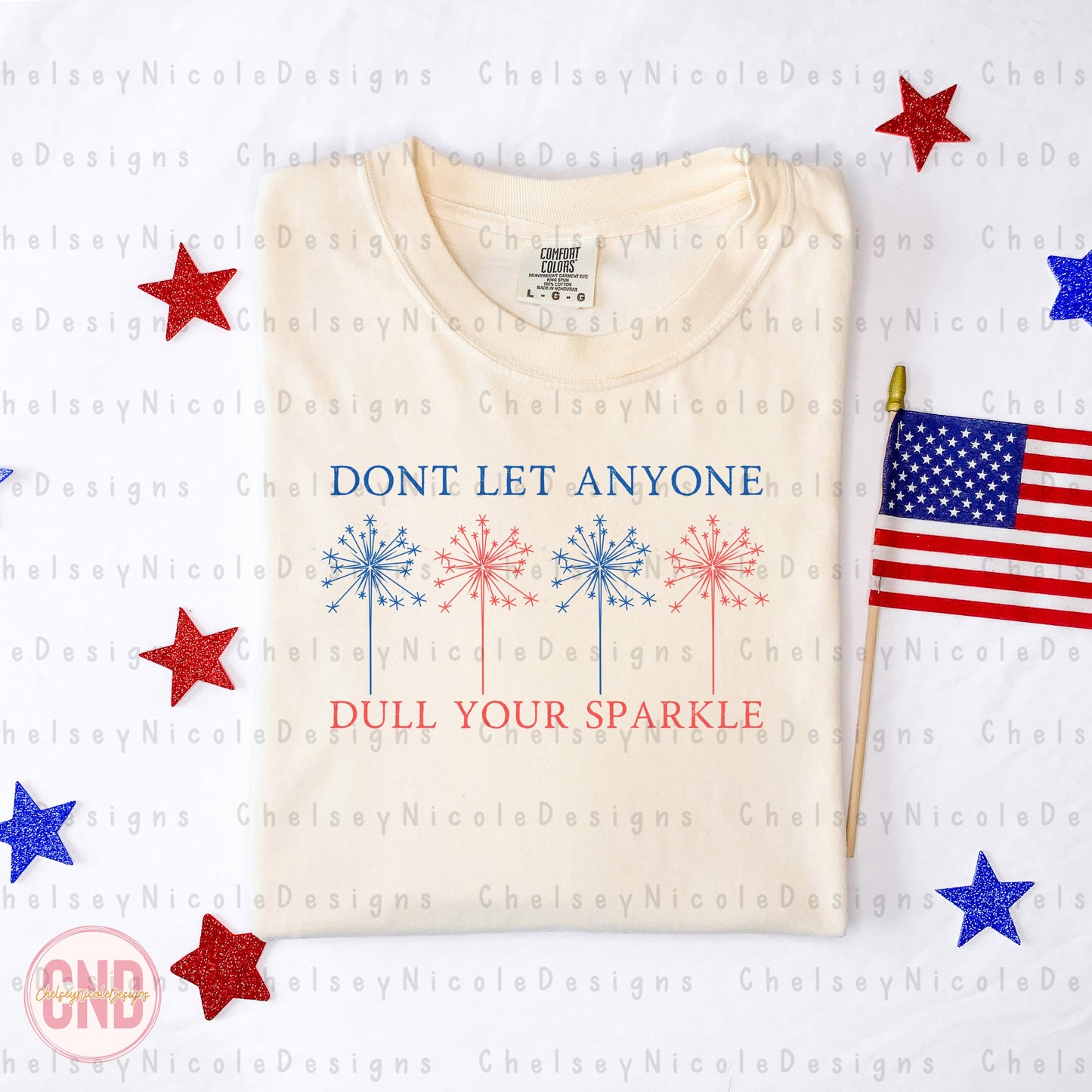 Dont Let Anyone Dull Your Sparkle PNG | 4th of July Png | American PNG | Independence Day design | Simple 4th of July PNG