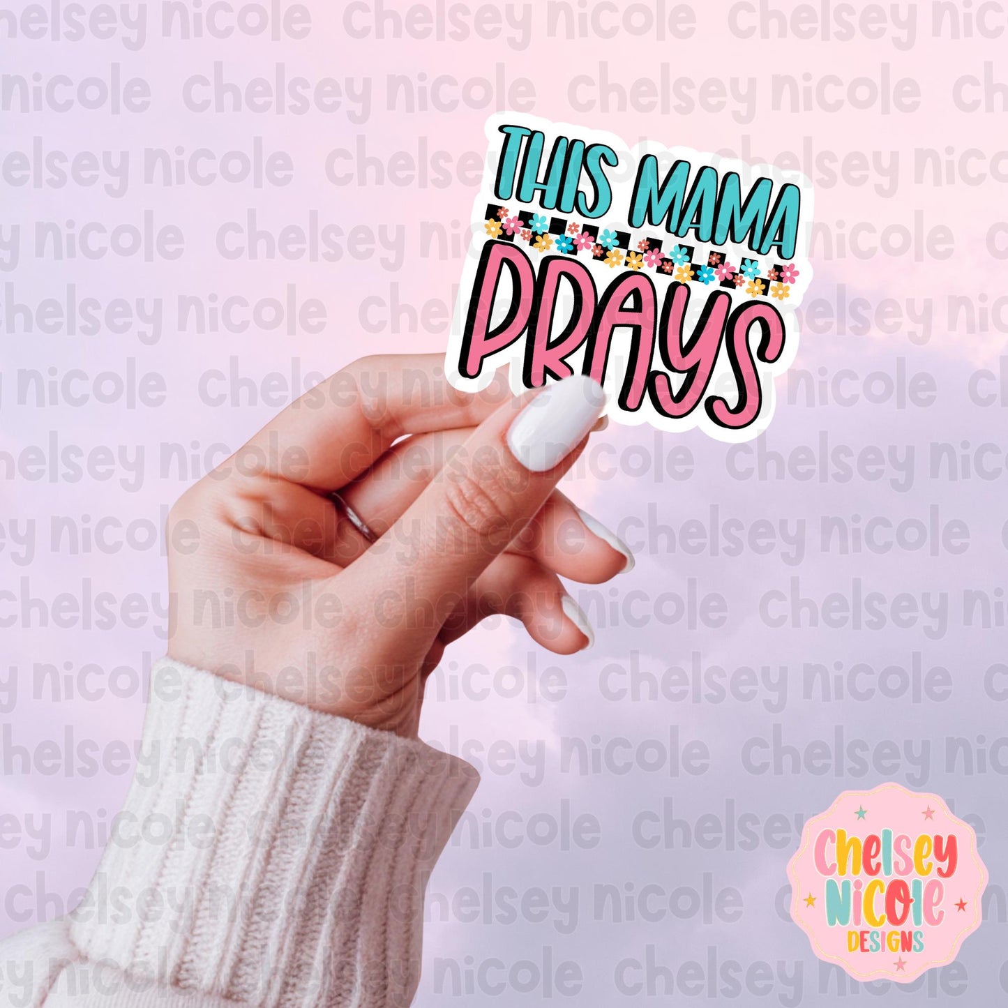 This Mama Prays png | Christian Inspirational png | This mama prays design | Design for sublimation or DTF | Trending Christian Png