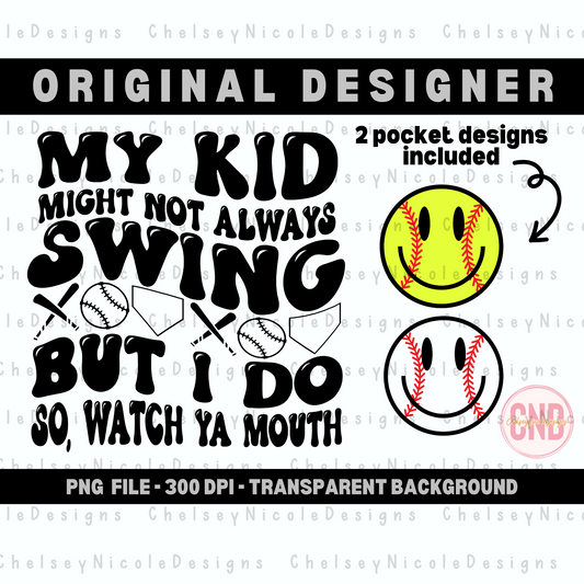 My Kid My Not Always Swing But I Do PNG | Funny baseball png | Baseball design | retro wavy baseball png