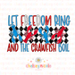 Let Freedom Ring and the Crawfish Boil PNG | Crawfish PNG | 4th of July PNG