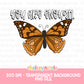 You Are Enough Butterfly PNG