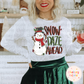 Snow Daze Ahead PNG | Christmas PNG | Snow Day Christmas PNG