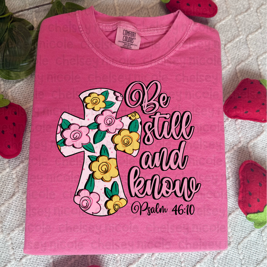 Be still and know PNG | Floral Cross PNG | Floral Christian PNG| Psalm 46:10 | Digital Design for dtf/sublimation