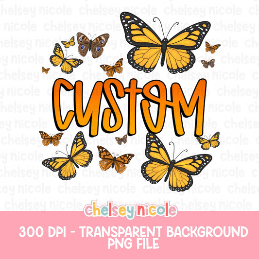Custom Saying Butterfly PNG