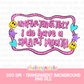 Unfortunately I do have a smart mouth PNG - Funny Snarky PNG - Design for Sublimation & DTF