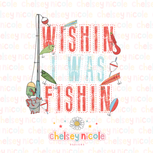 Wishin' I was Fishin PNG - Blue/Red Fishing PNG - Boys Fishing PNG