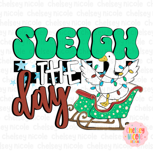 Sleigh The Day PNG | Sleigh The Day Goose PNG | Silly Christmas Goose PNG | Digital Design for DTF & Sublimation