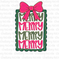 Hand Drawn Merry PNG | Merry Bow Frame PNG | Merry Merry Merry PNG | Bow Christmas PNG  - Pink and Green