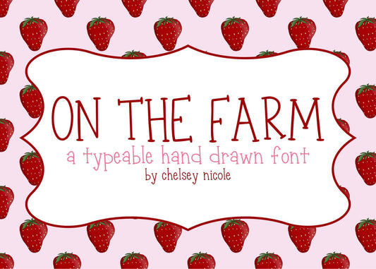 On The Farm - hand drawn .OTF font