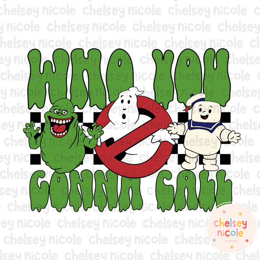 Who You Gonna Call PNG | Funny Halloween PNG