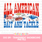 All American Bait and Tackle PNG | Patriotic Lure PNG - Design for Sublimation & DTF