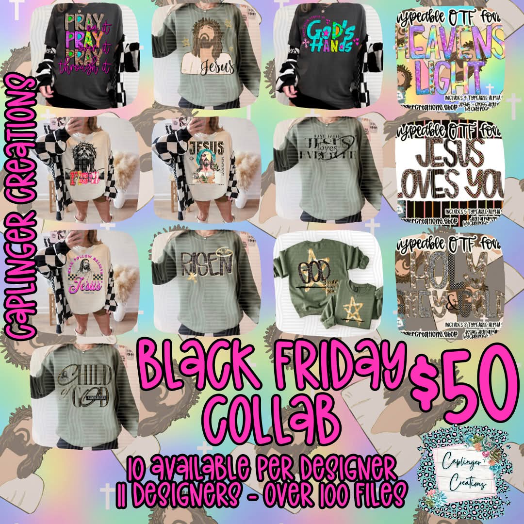 Black Friday Collab - 10 Designers! 250+ FILES!