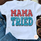 Mama Tried American Flag PNG - Funny Snarky PNG - Design for Sublimation & DTF