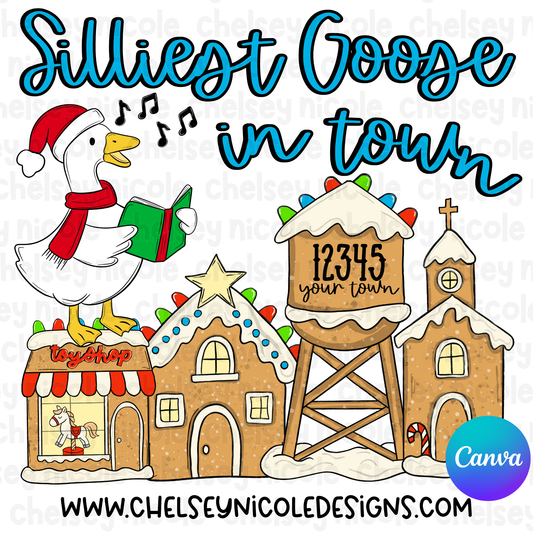 Santas Silliest Goose Template | Custom Small Town Template | Goose Christmas PNG