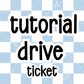 Tutorial Drive Ticket