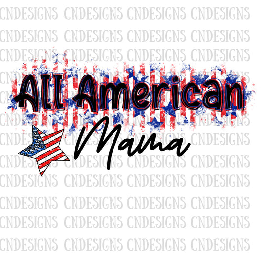 All American Mama PNG | 4th of July png
