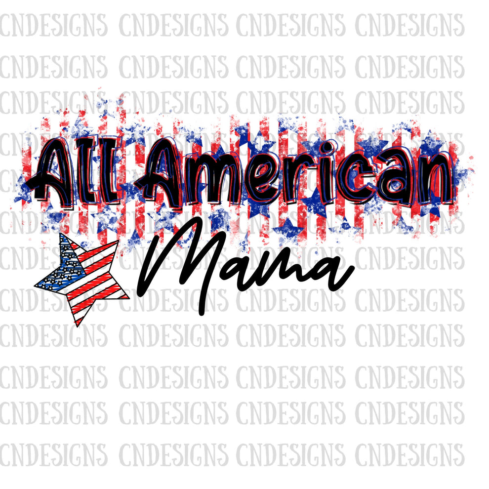 All American Mama PNG | 4th of July png – ChelseyNicoleDesigns
