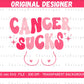 Cancer Sucks PNG | Breast Cancer Awareness month | Breast Cancer PNG | Retro Wavy Font | Breast Cancer design for DTF and Sublimation