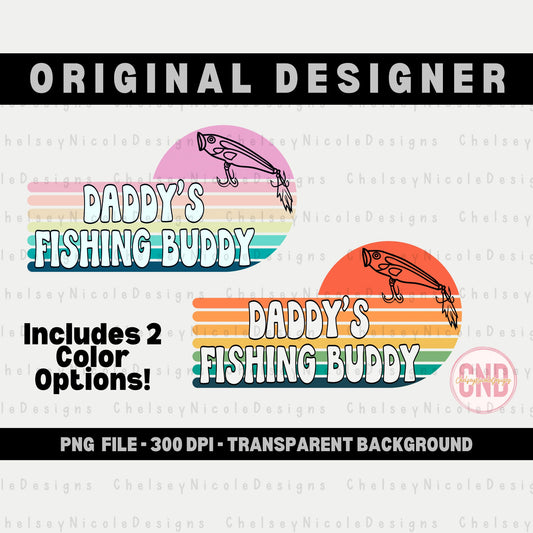 Daddy’s fishing buddy png| Dad Png | Retro Dad PNG | Fishing Dad png | Father’s Day png | Daddy and Me PNG | Daddy daughter png