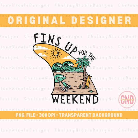 Fins Up For The Weekend PNG | Mens Summer PNG | Summer design | Beach PNG | Mens designs
