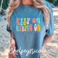 Keep On Keeping On PNG | Retro Positive PNG | Bright Retro Summer PNG | Floral Bright png| Retro Wavy png | Trending Summer Design